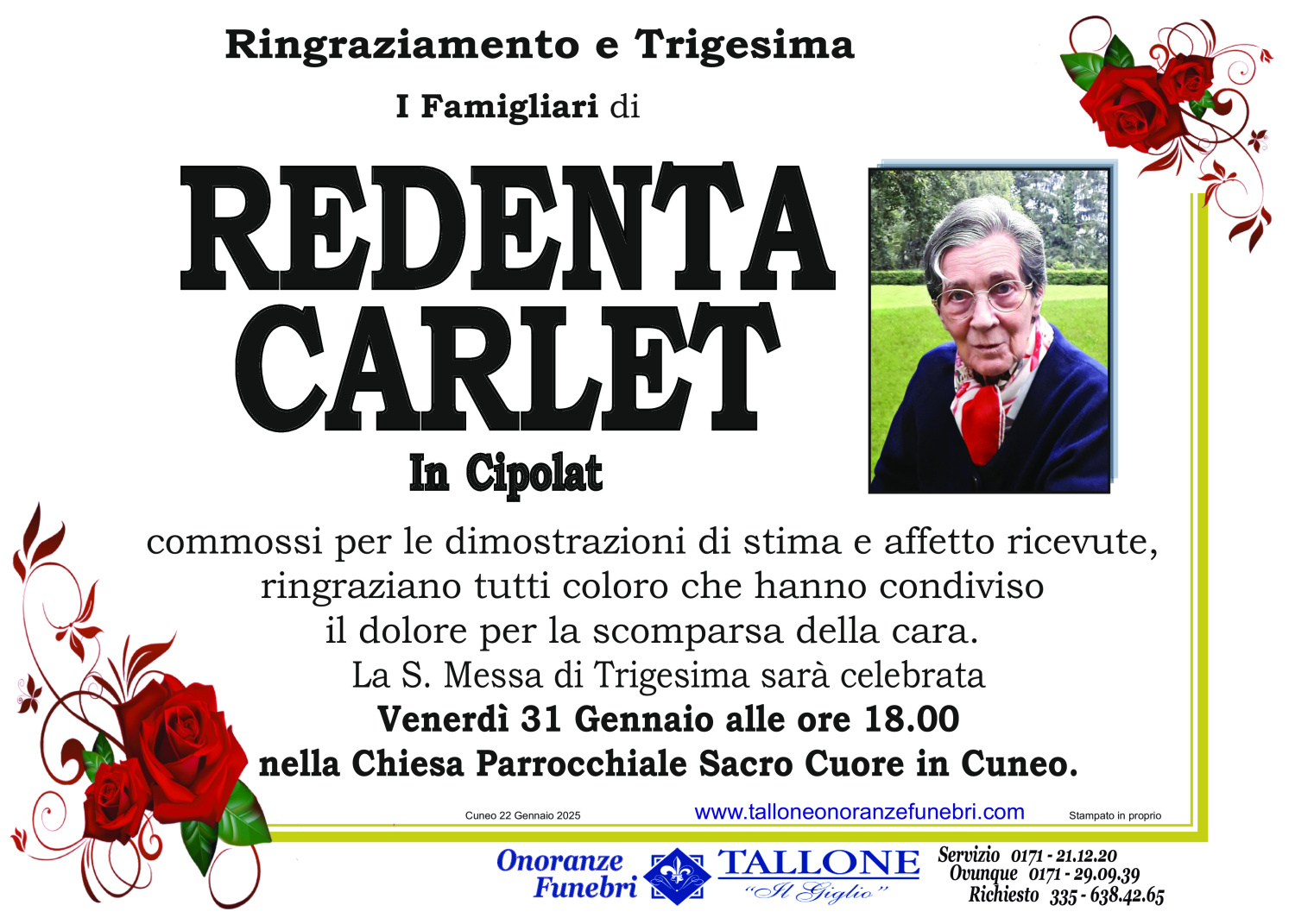 <br />
<b>Warning</b>:  Undefined variable $info in <b>/home/tallone/public_html/ringraziamenti.php</b> on line <b>68</b><br />
Redenta Carlet